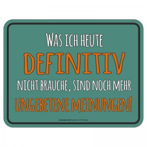 Magnetschild - ungebetene Meinungen