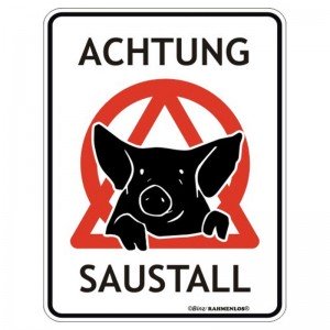 Magnetschild - Achtung Saustall