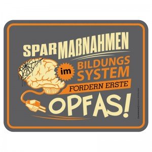 Magnetschild - Sparmaßnahmen Opfas
