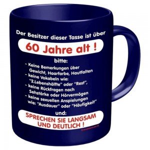 Kaffeebecher Tasse - 60 Jahre alt