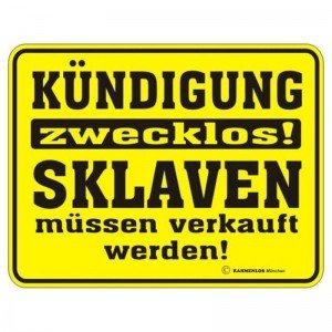 geprägtes Blechschild - Kündigung