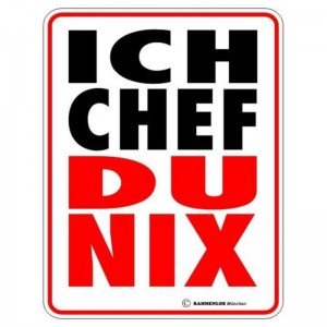 geprägtes Blechschild - Ich Chef