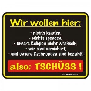 geprägtes Blechschild - Wir wollen nichts kaufen