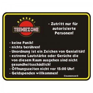 geprägtes Blechschild - Teenie Zone