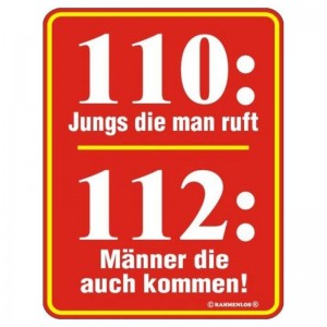 geprägtes Blechschild - 110 Jungs die man ruft