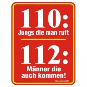 geprägtes Blechschild - 110 Jungs die man ruft
