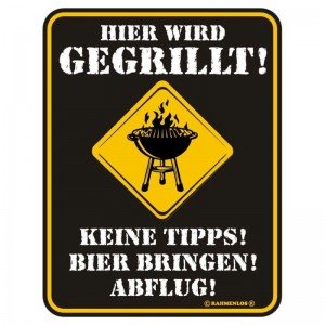 geprägtes Blechschild - Hier wird gegrillt