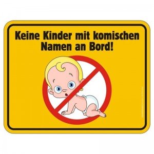 geprägtes Blechschild - Keine Kinder mit ...