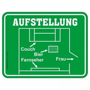 geprägtes Blechschild - Fußball Aufstellung Couch-Bier-Fernseher - Frau