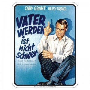 geprägtes Blechschild Vater werden ist nicht schwer Cary Grant Betsy Drake