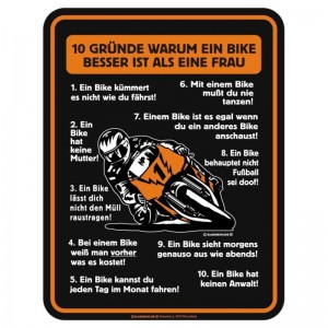 geprägtes Blechschild - 10 Gründe warum ein Bike besser ist als eine Frau