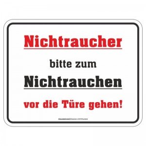 geprägtes Blechschild - Nichtraucher vor die Türe