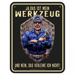 geprägtes Blechschild - Mein Werkzeug