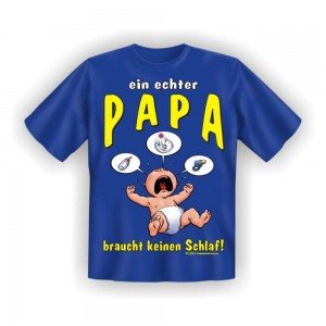 Fun T-Shirt Echter Papa