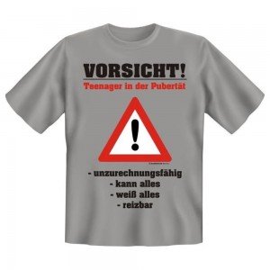 Fun T-Shirt Pubertät
