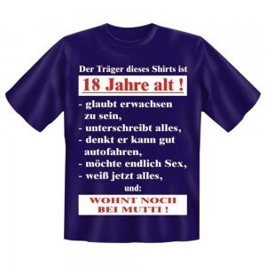 Fun T-Shirt 18 Jahre alt