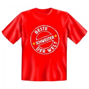 Fun T-Shirt Beste Schwester