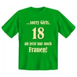 Fun T-Shirt Sorry Girls