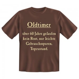 Fun T-Shirt Oldtimer über 60