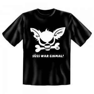 Fun T-Shirt Laska Süss war einmal