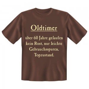 Fun T-Shirt Oldtimer über 60