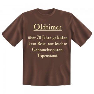 Fun T-Shirt Oldtimer über 70