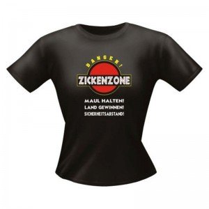 Fun Lady T-Shirt Zicken Zone