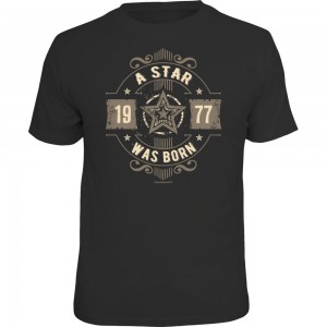 Fun T-Shirt - A star was born 77