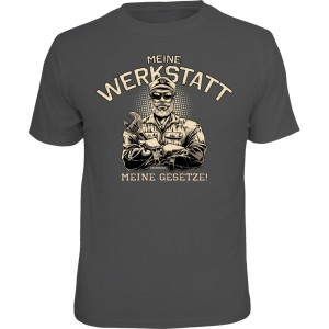 Fun T-Shirt - Meine Werkstatt