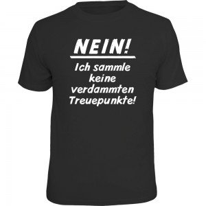 Fun T-Shirt - Treuepunkte