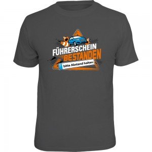 Fun T-Shirt - Führerschein bestanden