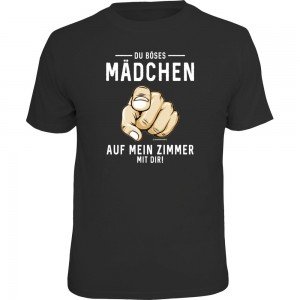 Fun T-Shirt - auf mein Zimmer