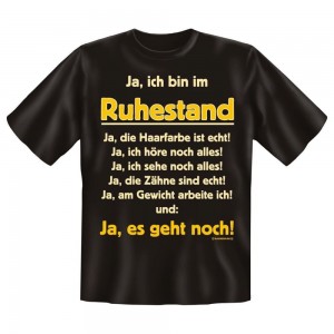 Fun T-Shirt Bin im Ruhestand