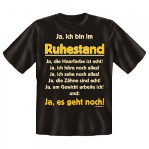Fun T-Shirt Bin im Ruhestand