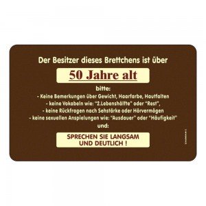 Frühstücksbrettchen Brett - Besitzer über 50 Jahre