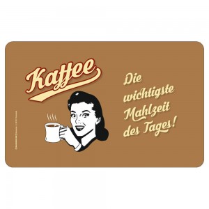 Frühstücksbrettchen Brotzeitbrettchen - Kaffee wichtigste Mahlz.