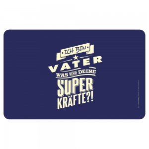Frühstücksbrettchen Brotzeitbrettchen - Superkräfte Vater