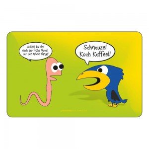 Frühstücksbrettchen Brett - Der frühe Vogel will Kaffee