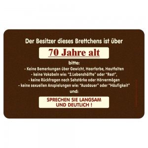 Frühstücksbrettchen Brotzeitbrettchen - Besitzer über 70