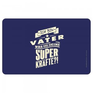 Frühstücksbrettchen Brotzeitbrettchen - Superkräfte Vater