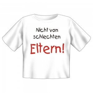 Kids Fun T-Shirt - nicht von schlechten