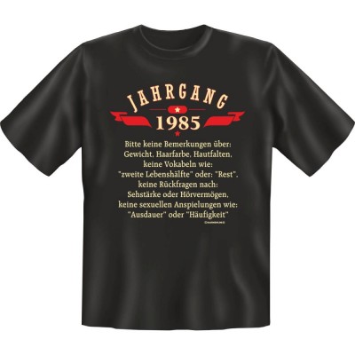 Fun T-Shirt - Jahrgang 85