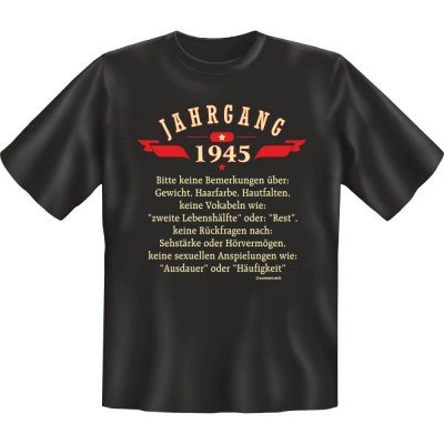 Fun T-Shirt - Jahrgang 45