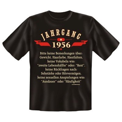 Fun T-Shirt Jahrgang 1956 Keine Bemerkungen über