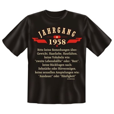 Fun T-Shirt Jahrgang 1958 Keine Bemerkungen über