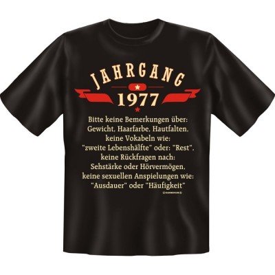 Fun T-Shirt - Jahrgang 77