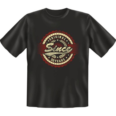 Fun T-Shirt - Original since 50