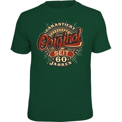 Fun T-Shirt - Garantiert 60