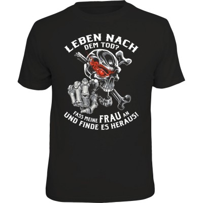 Fun T-Shirt - Leben nach Tod Frau