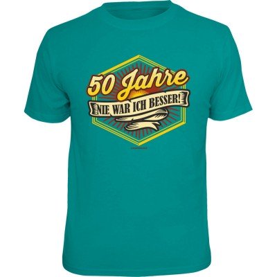 Fun T-Shirt - nie war ich besser 50